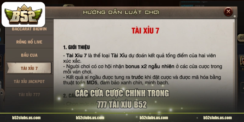 Các cửa cược chính trong 777 tài xỉu B52