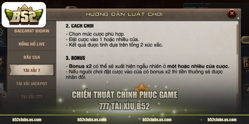 Chiến thuật chinh phục game 777 tài xỉu B52