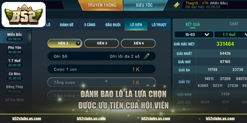 Đánh bao lô là lựa chọn được ưu tiên của hội viên