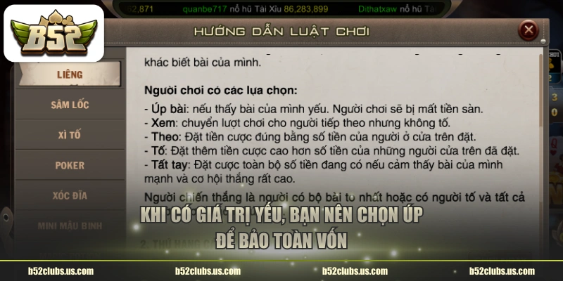 Khi có giá trị yếu, bạn nên chọn úp để bảo toàn vốn