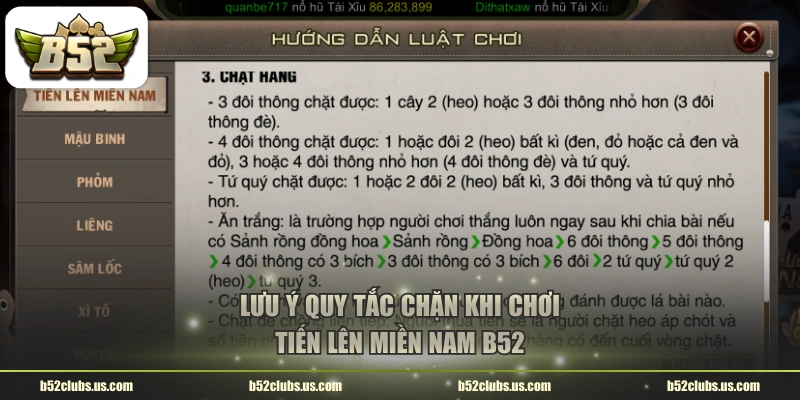 Lưu ý quy tắc chặn khi chơi Tiến Lên Miền Nam B52