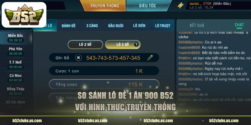 So sánh lô đề 1 ăn 900 B52 với hình thức truyền thống