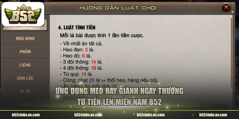 Ứng dụng mẹo hay giành ngay thưởng từ Tiến Lên Miền Nam B52